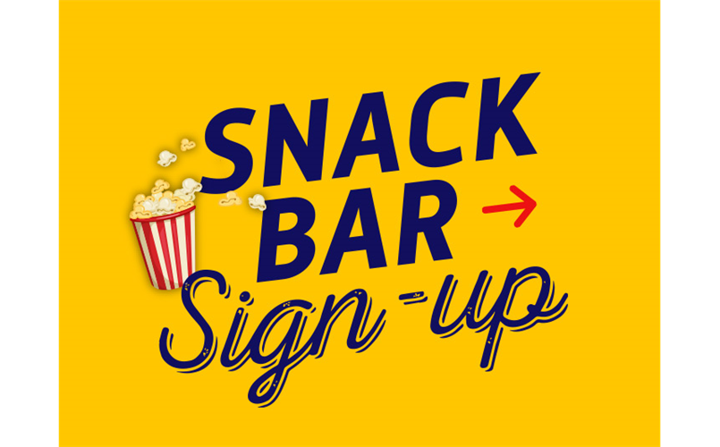 Snack Bar Sign Ups